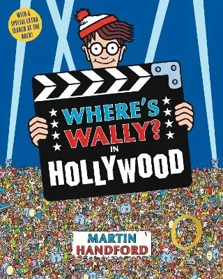Where's Wally? In Hollywood: From the original search-and-find series – an epic movie and film puzzle book with King Kong, cowboys, pirates, musketeers and Robin Hood, perfect present for all ages