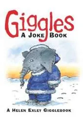 Giggles: A Joke Book