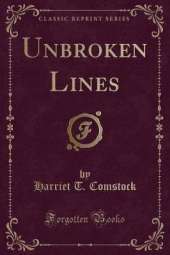 Unbroken Lines (Classic Reprint)