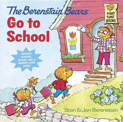 Berenstain Bears Go to School