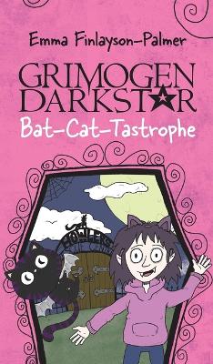 Grimogen Darkstar: A Spooky and Magical Story for Animal Lovers Aged 7 to 11