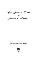 The Secret Wish of Nannerl Mozart