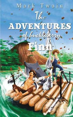 The Adventures of Huckleberry Finn