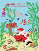 Santa Trout