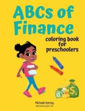 ABCs of Finance: Coloring Book for Preschoolers