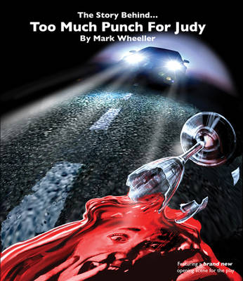The Story Behind... Too Much Punch for Judy