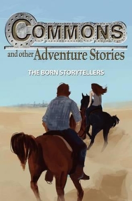 Commons: And Other Adventure Stories