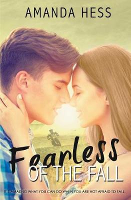 Fearless of the Fall