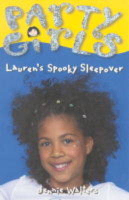 Lauren's Spooky Sleepover