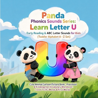 Panda Phonics: Bam & Lumi's Alphabet Adventure: Explore the Sounds of letter U