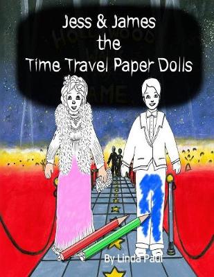 Jess & James, the Time Travel Paper Dolls