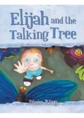 Elijah and the Talking Tree