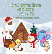 An Alphabet Series of Animals A to E (Xmas Edition)