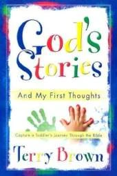 God's Stories and My First Thoughts
