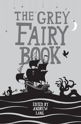 The Grey Fairy Book