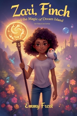 Zari, Finch, and the Magic of Dream Island