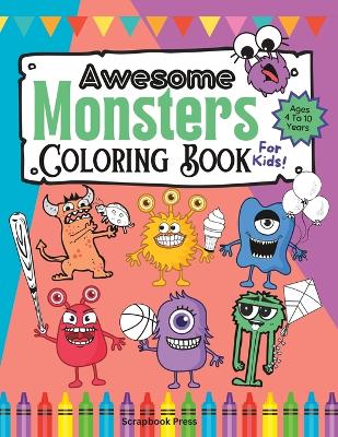 Awesome Monsters Coloring Book For Kids!