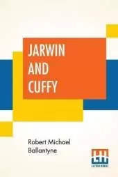 Jarwin And Cuffy