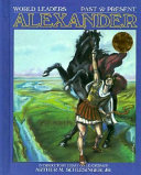 Alexander the Great: King of Macedon