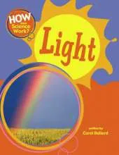 How Does Science Work?: Light