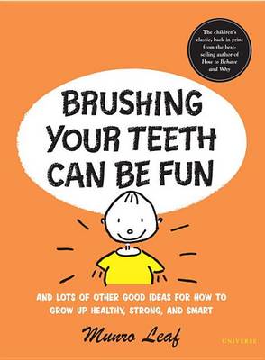 Brushing Your Teeth Can be Fun