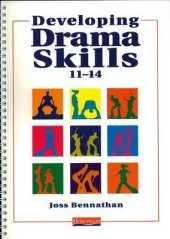 Developing Drama Skills 11-14
