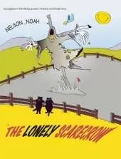 Nelson and Noah: The Lonely Scarecrow