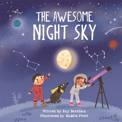 Look and Wonder: The Awesome Night Sky