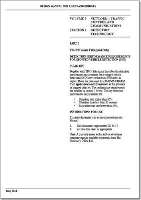 Design manual for roads and bridges: Vol. 9: Network - traffic control and communications, Section 1: Detection technology, Part 2: Detection on the motorway and trunk road network Annex F (England only)