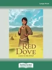 Red Dove, Listen to the Wind