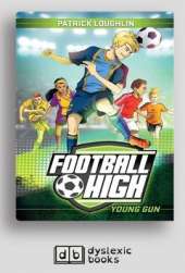 Young Gun: Football High (book 1)