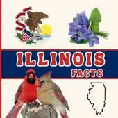 Illinois Facts: Interesting Facts About Illinois