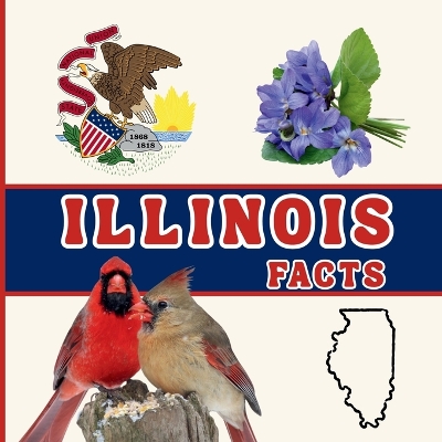 Illinois Facts: Interesting Facts About Illinois