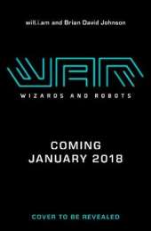 WaR: Wizards and Robots