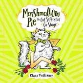 Marshmallow Pie The Cat Superstar On Stage
