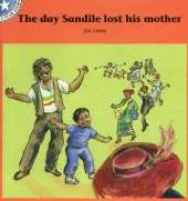 The Day Sandile Lost His Mother