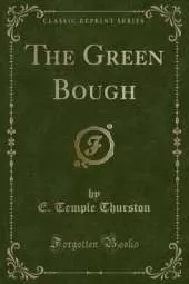The Green Bough (Classic Reprint)