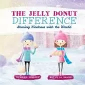 The Jelly Donut Difference: Sharing Kindness with the World