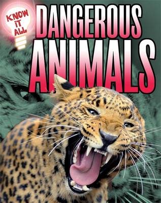 Know It All: Dangerous Animals