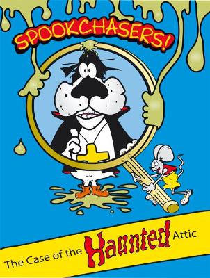 Spookchasers: The Haunted Attic