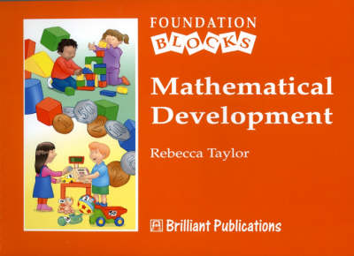 Mathematical Development - Foundation Blocks