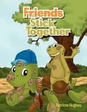 Friends Stick Together