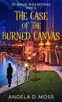 The Case of the Burned Canvas