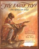 Fly, Eagle, Fly: An African Tale