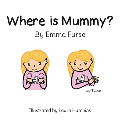 Where is Mummy?