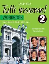 Tutti Insieme! Level 2 Workbook