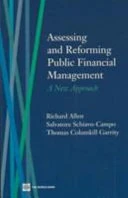 Assessing and Reforming Public Financial Management: A New Approach
