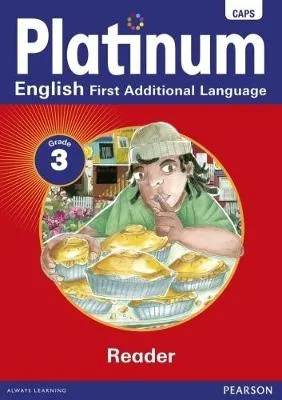 Platinum English first additional language: Grade 3: Grade 3: Reader