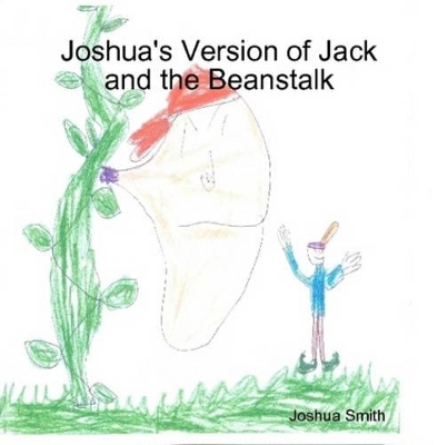 Joshua's Version of Jack and the Beanstalk