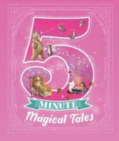 5 Minute Magical Tales